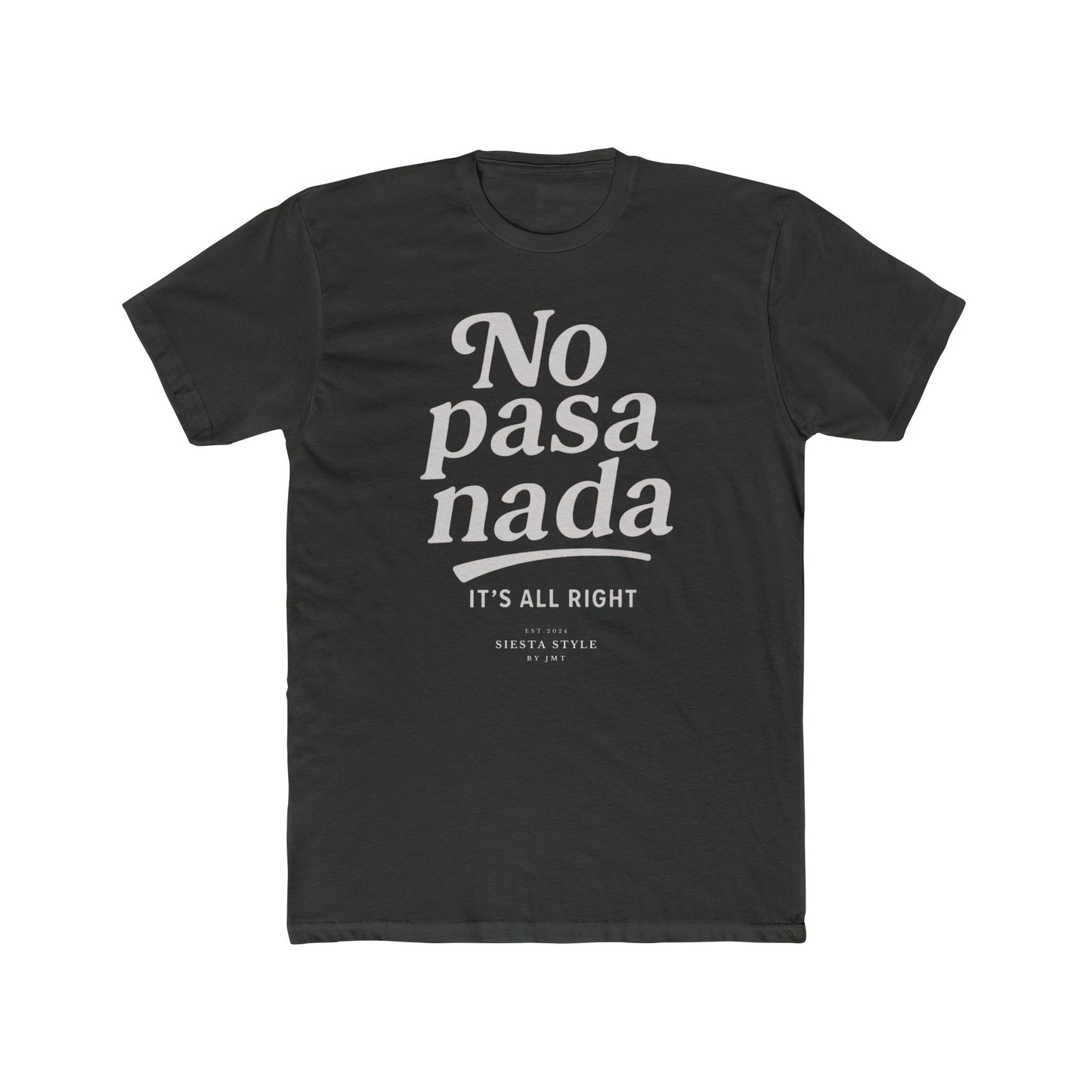 T-Shirt Rundhals - No pasa nada