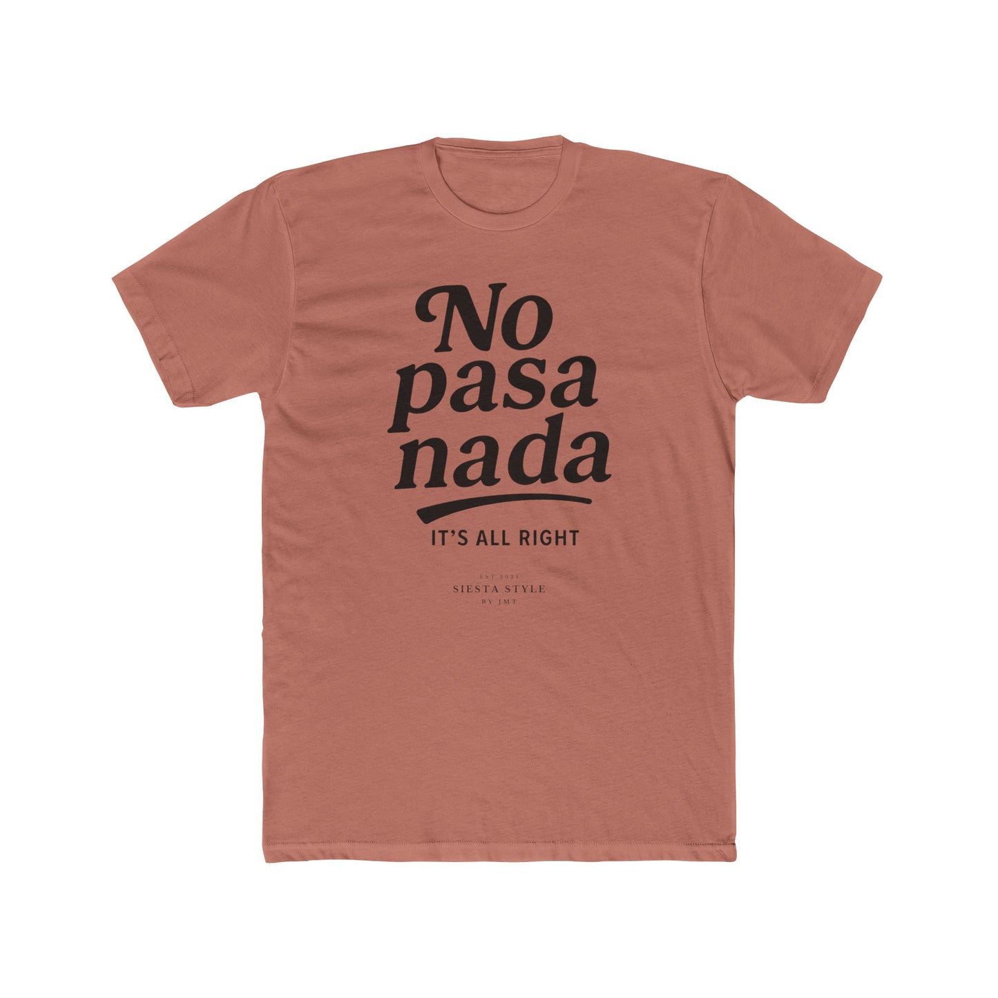 T-Shirt Rundhals - No pasa nada