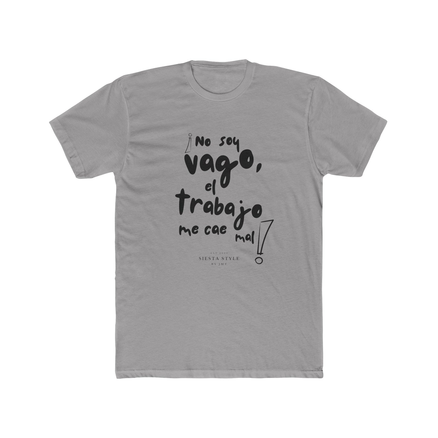 T-Shirt Rundhals – Ich bin nicht faul, ich kann Arbeit einfach nicht leiden!