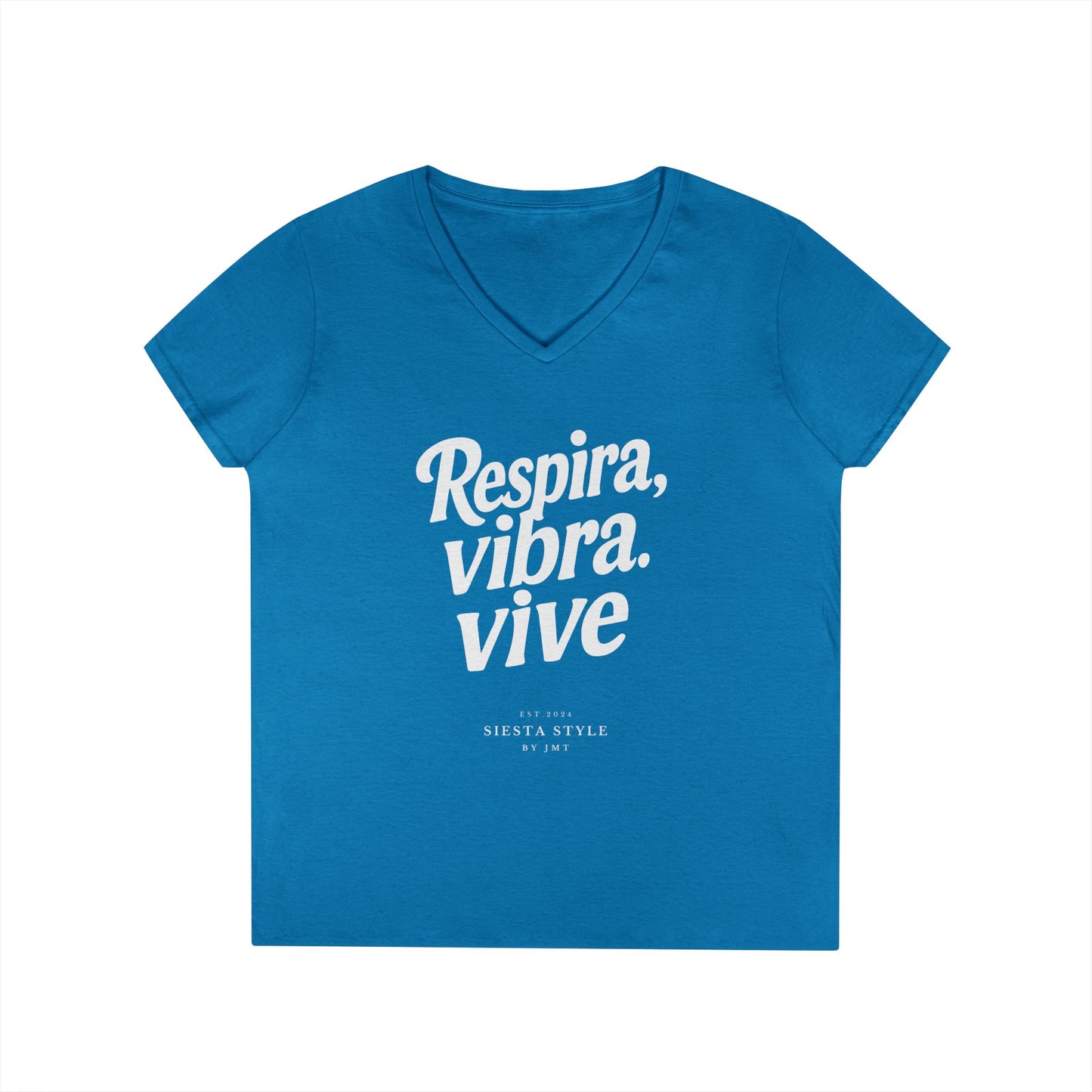Tshirt V-Tee - Respira, vibra. vive (Breathe. Feel. Live)