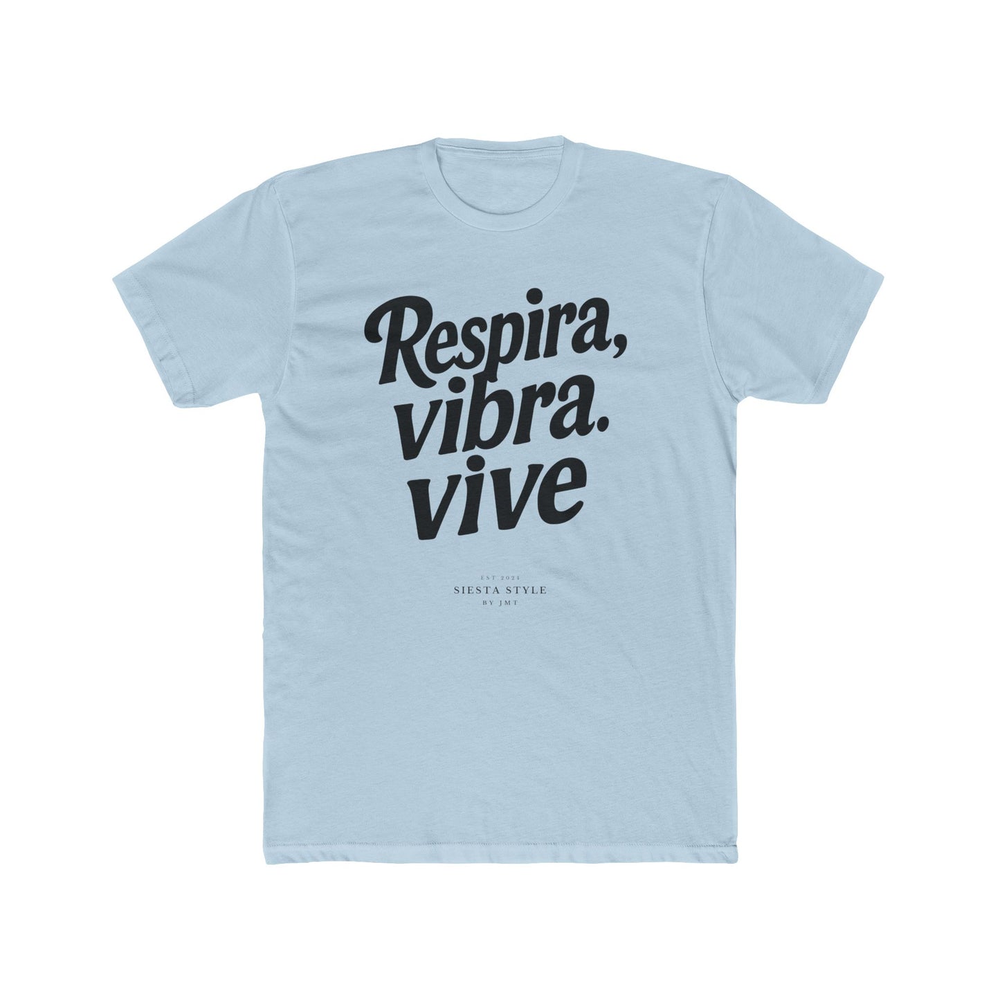 T-Shirt Crew Tee - Respira, vibra. vive