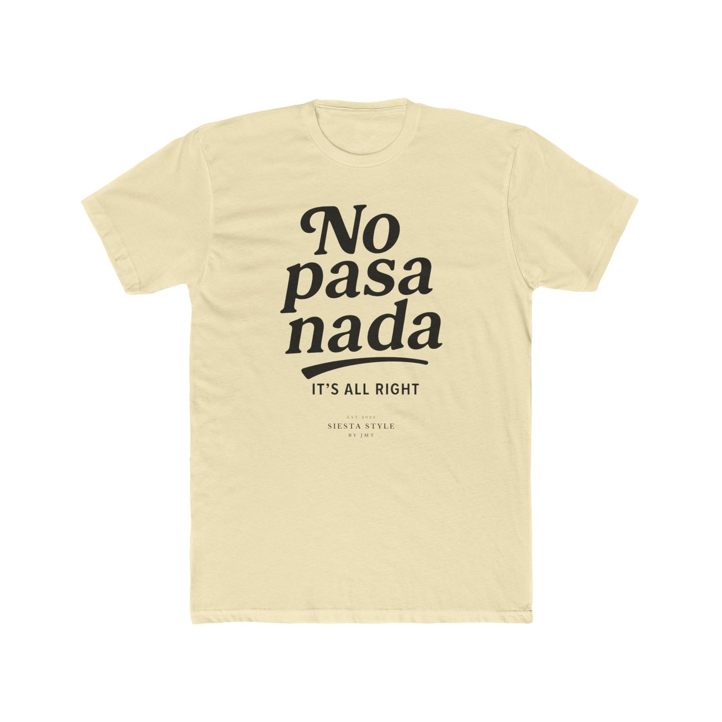 T-Shirt Rundhals - No pasa nada