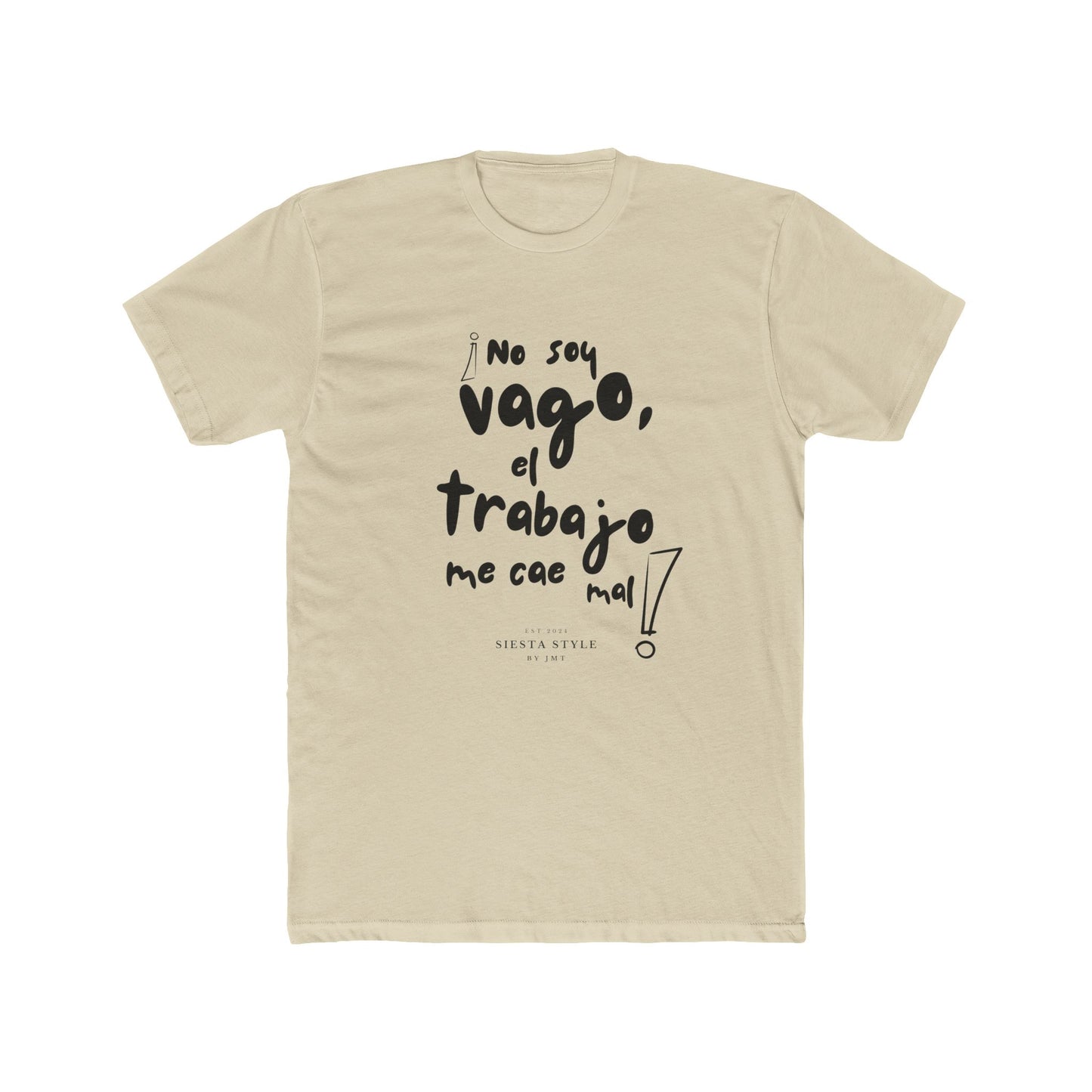 T-Shirt Rundhals – Ich bin nicht faul, ich kann Arbeit einfach nicht leiden!