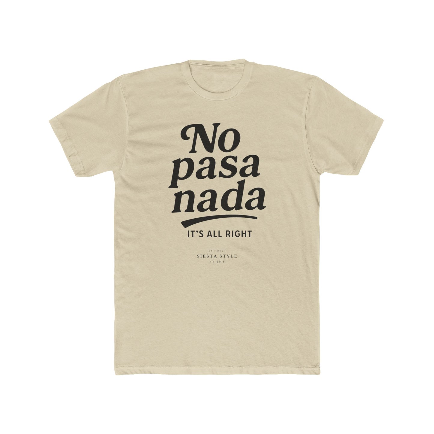 T-Shirt Rundhals - No pasa nada