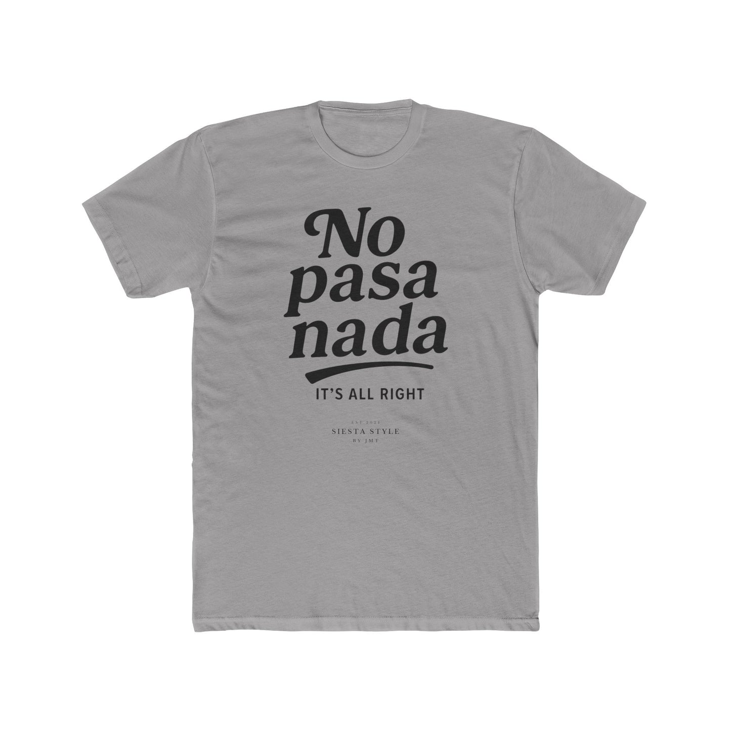 T-Shirt Rundhals - No pasa nada