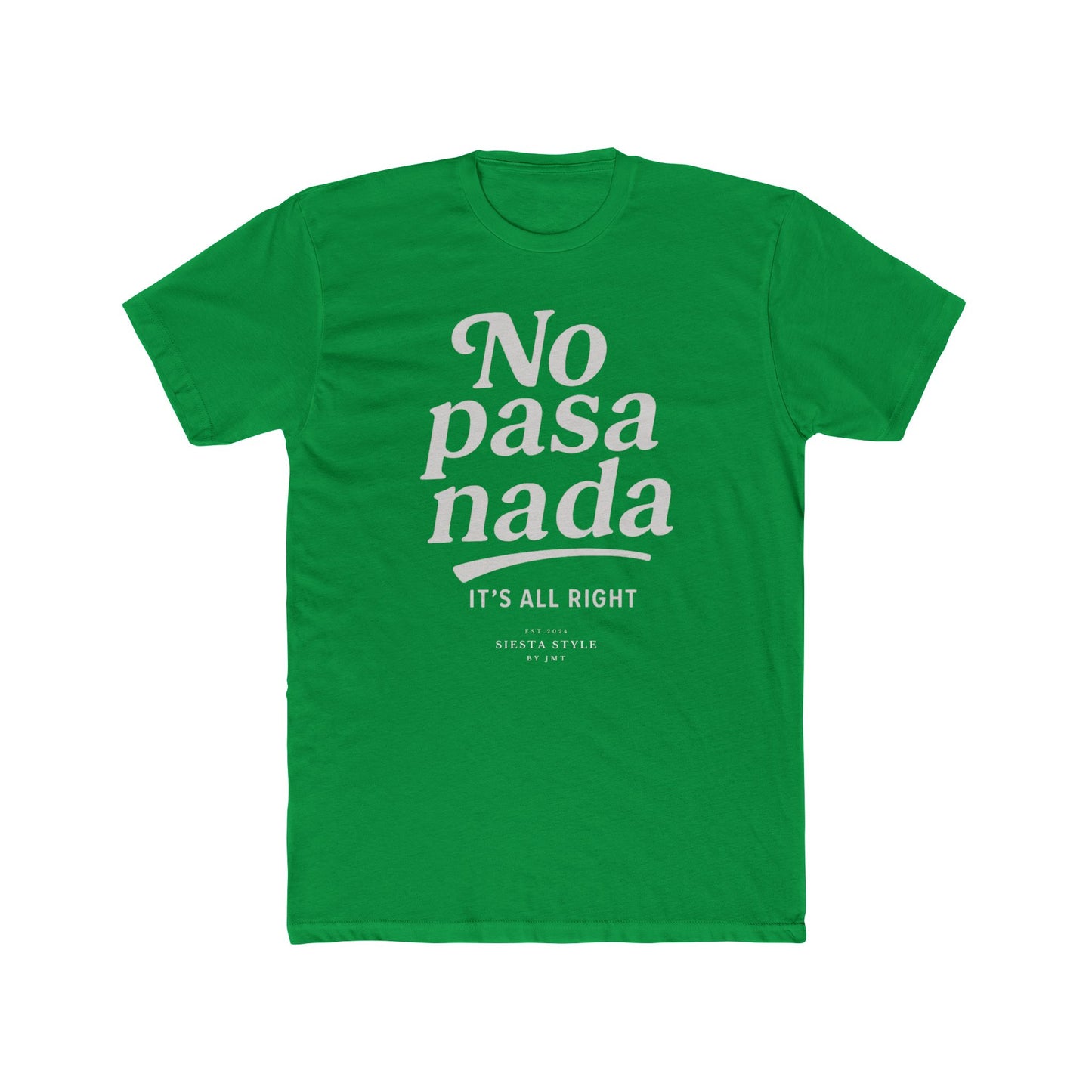 T-Shirt Rundhals - No pasa nada