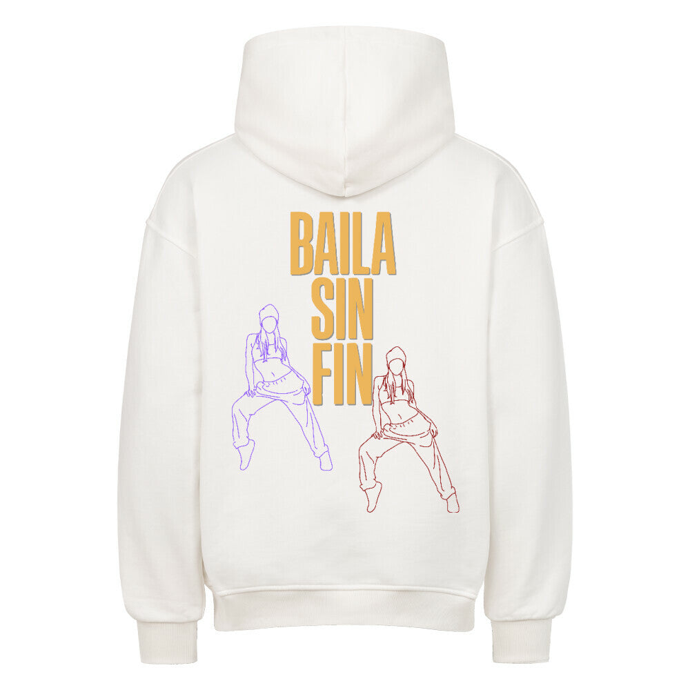 White oversized hoodie with “Baila sin fin” print, back view