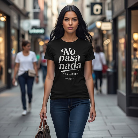 Black crew neck t-shirt with “No pasa nada” typography print, front view
